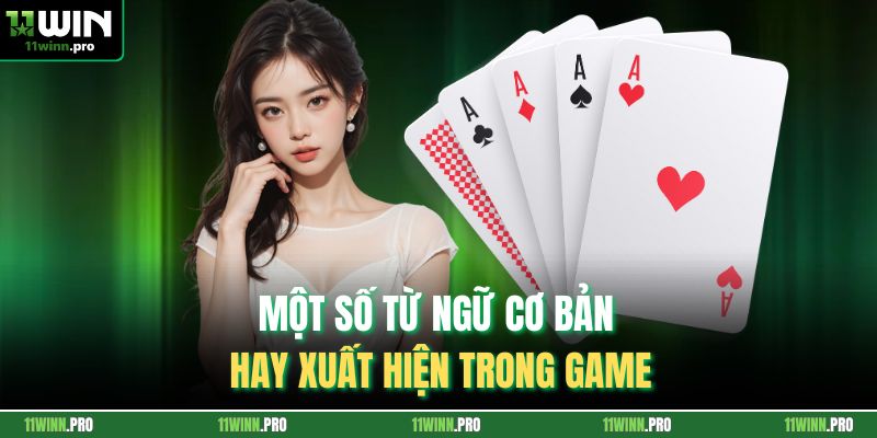 Một số từ ngữ cơ bản hay xuất hiện trong game