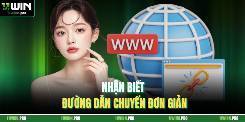 Nhận biết đường dẫn chuyển đơn giản